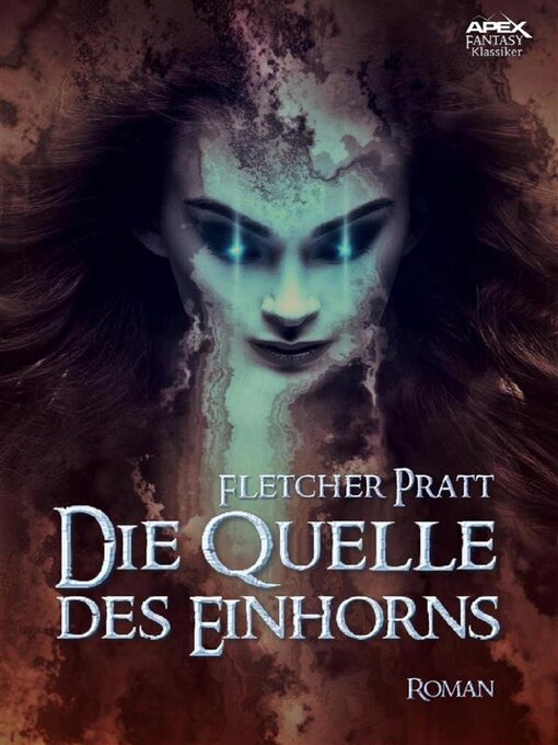 Title details for DIE QUELLE DES EINHORNS by Fletcher Pratt - Available